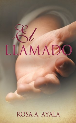 Cover for Rosa A. Ayala · El Llamado (Pocketbok) (2013)