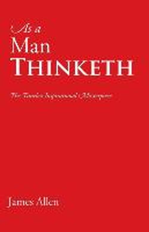Cover for James Allen · As a Man Thinketh (Paperback Book) (2013)