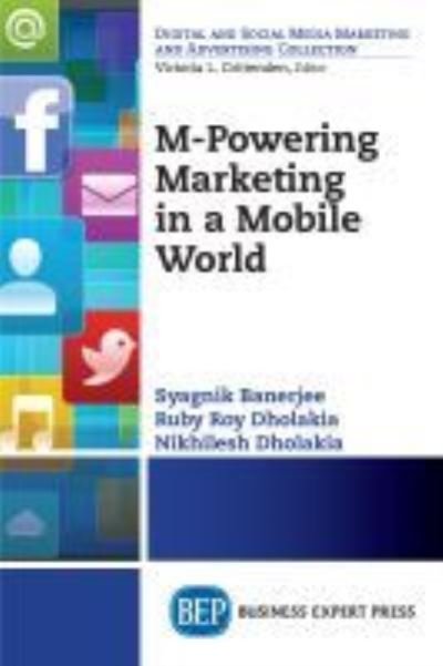 Cover for Syagnik Banerjee · M-Powering Marketing in a Mobile World (Pocketbok) (2017)
