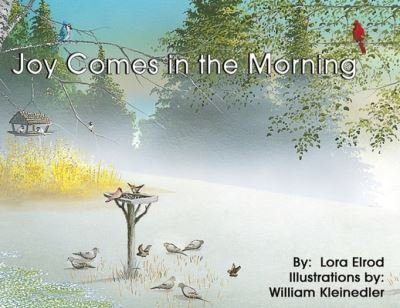 Cover for Lora Elrod · Joy Comes in the Morning (Pocketbok) (2020)