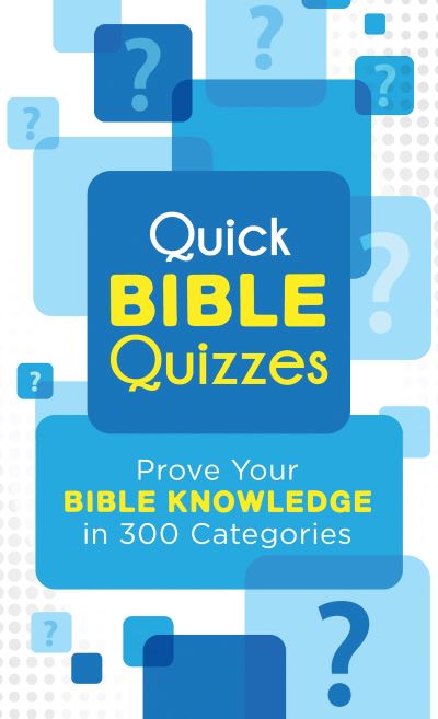 Quick Bible Quizzes: Prove Your Bible Knowledge in 300 Categories - Sara Stoker - Books - Barbour Publishing Inc, U.S. - 9781636096032 - July 1, 2023