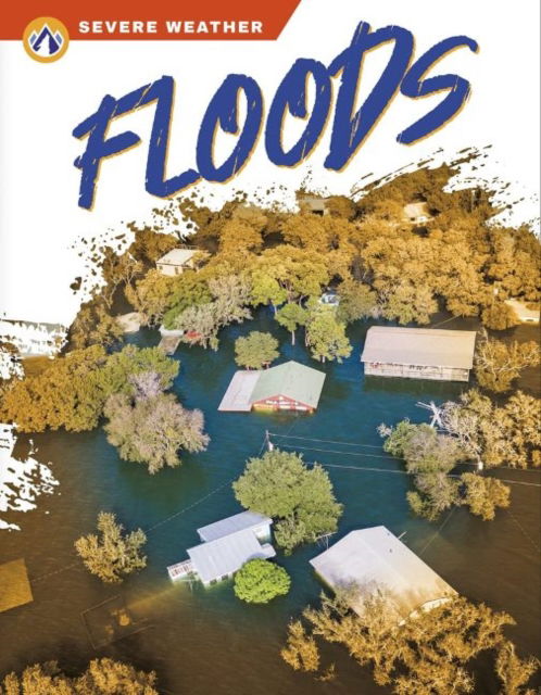 Cover for Sharon Dalgleish · Floods - Severe Weather (Hardcover Book) (2022)