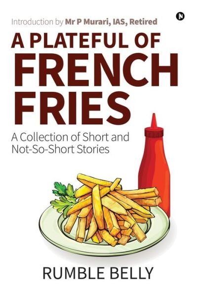 Cover for Rumble Belly · A Plateful of French Fries (Paperback Bog) (2021)