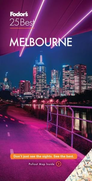 Cover for Fodor's Travel Guides · Fodor's Melbourne 25 Best - Full-color Travel Guide (Paperback Book) (2020)
