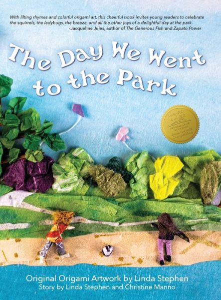 Cover for Linda Stephen · The Day We Went to the Park (Hardcover Book) (2020)