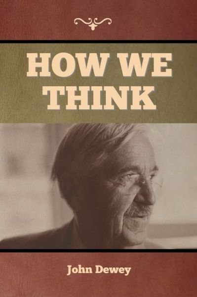 Cover for John Dewey · How We Think (Paperback Book) (2020)