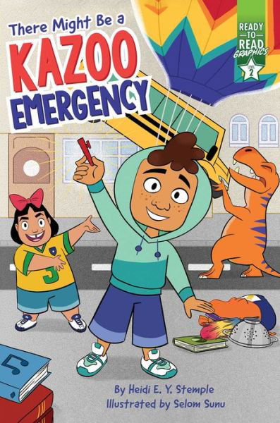 Cover for Heidi  E. Y. Stemple · There Might Be a Kazoo Emergency: Ready-to-Read Graphics Level 2 - Ready-to-Read Graphics (Taschenbuch) (2023)