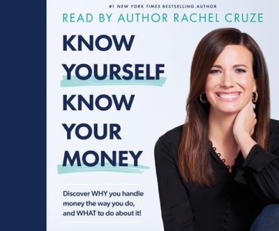 Cover for Rachel Cruze · Know Yourself, Know Your Money (CD) (2021)