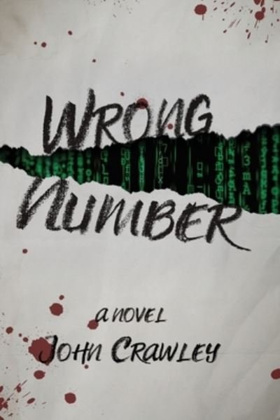 Cover for John Crawley · Wrong Number (Paperback Bog) (2021)