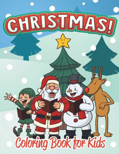 Cover for Melody Small · Christmas Coloring Book for Kids (Holiday Coloring Books For Kids 1) (Paperback Book) (2015)