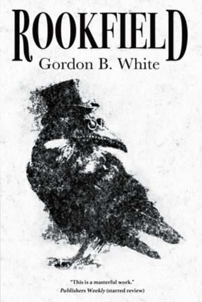 Cover for Gordon B White · Rookfield (Paperback Book) (2021)