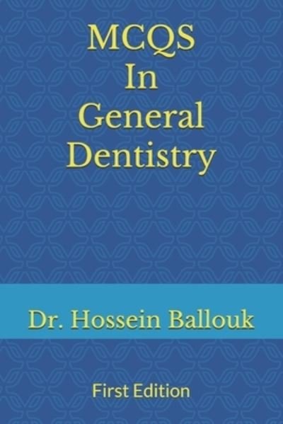 Cover for Hossein Ballouk · MCQs In General Dentistry (Paperback Book) (2019)