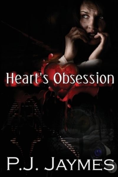 Cover for P J Jaymes · Heart's Obsession (Paperback Book) (2019)