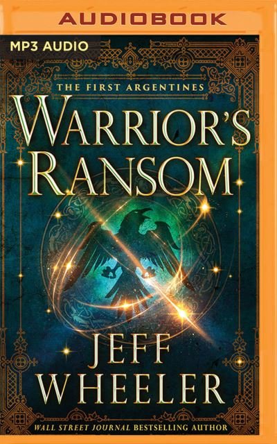 Cover for Jeff Wheeler · Warrior's Ransom (CD) (2021)