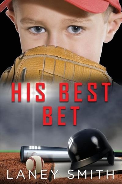 Cover for Laney Smith · His Best Bet (Paperback Book) (2018)
