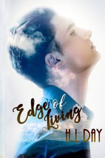 Cover for H L Day · Edge of Living (Pocketbok) (2018)