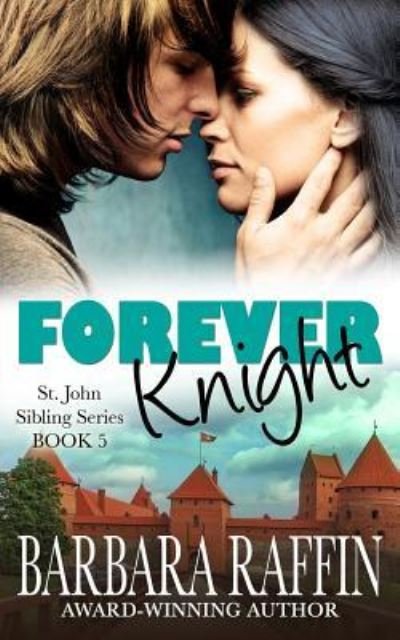 Cover for Barbara Raffin · Forever Knight (Paperback Book) (2018)