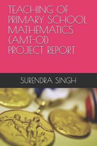 Cover for Surendra Singh · Teaching of Primary School Mathematics (Paperback Book) (2018)