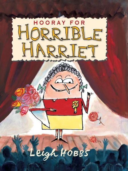 Cover for Leigh Hobbs · Hooray for Horrible Harriet (Paperback Book) [Reprint edition] (2013)