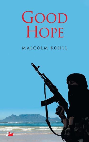 Cover for Malcolm Kohll · Good Hope (Paperback Book) (2014)