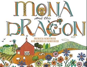 Cover for Pat Scheurich · Mona and the Dragon (Taschenbuch) (2025)