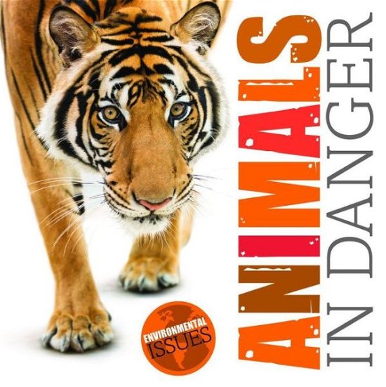 Cover for Gemma McMullen · Animals in Danger - Environmental Issues (Paperback Book) (2020)