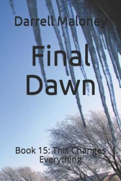 Cover for Darrell Maloney · Final Dawn (Pocketbok) (2018)