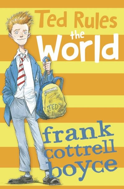 Cover for Frank Cottrell Boyce · Ted Rules the World - 4u2read (Paperback Bog) (2022)