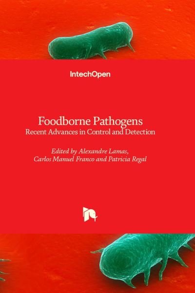 Foodborne Pathogens: Recent Advances in Control and Detection (Hardcover Book) (2023)
