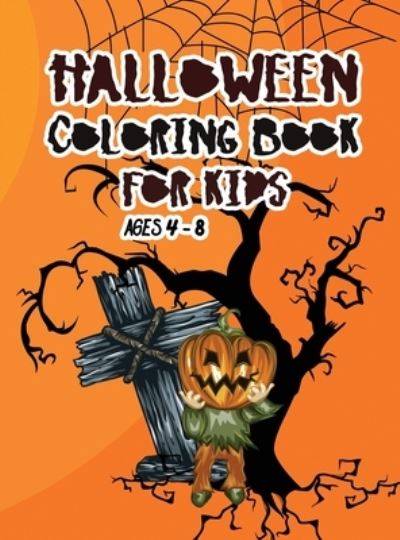 Cover for Jodys Marco · Halloween coloring book for kids ages 4 - 8 (Hardcover Book) (2021)