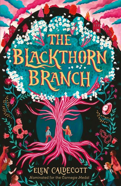 The Blackthorn Branch - Elen Caldecott - Books - Andersen Press Ltd - 9781839132032 - June 2, 2022