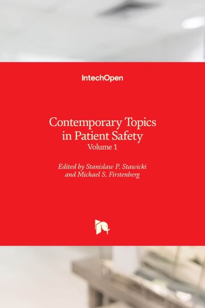 Cover for Michael S. Firstenberg · Contemporary Topics in Patient Safety: Volume 1 (Hardcover Book) (2022)