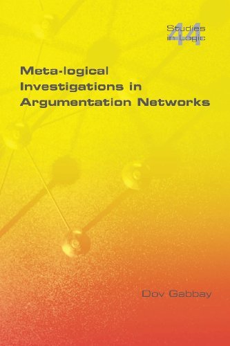 Cover for Dov M. Gabbay · Meta-logical Investigations in Argumentation Networks (Studies in Logic) (Paperback Bog) (2013)