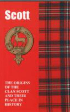 Scott: The Origins of the Clan Scott and Their Place in History - Scottish Clan Mini-Book - Harry Conroy - Books - Lang Syne Publishers Ltd - 9781852171032 - April 1, 1997