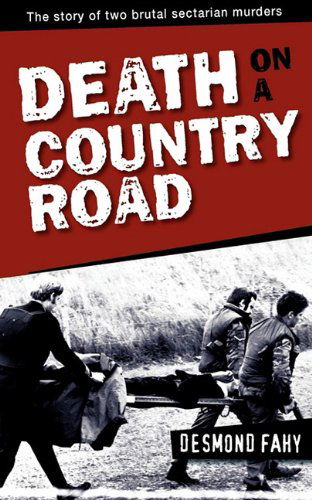 Cover for Mr Desmond Fahy · Death On A Country Road (Pocketbok) (2006)