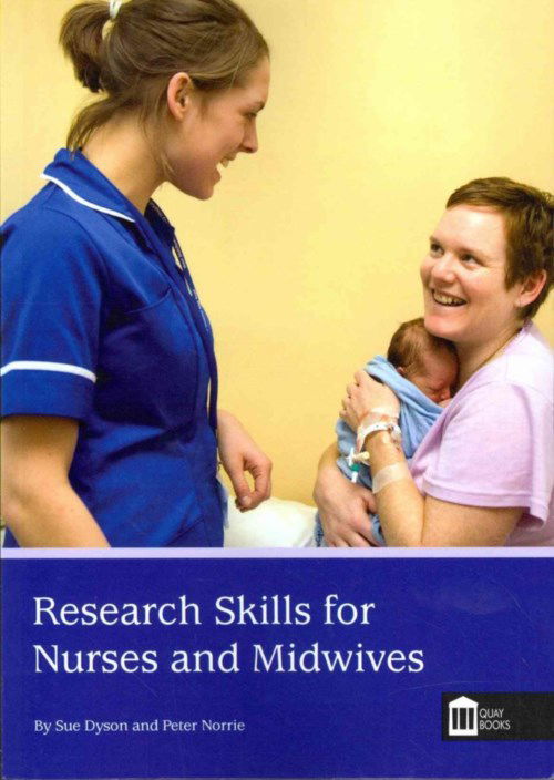 Cover for Sue Dyson · Research Skills for Nurses and Midwives (Paperback Book) (2013)