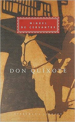 Cover for Miguel De Cervantes · Don Quixote - Everyman's Library CLASSICS (Hardcover bog) (1991)