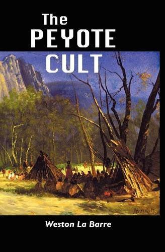 Cover for Weston La Barre · THE Peyote Cult (Paperback Book) (2011)