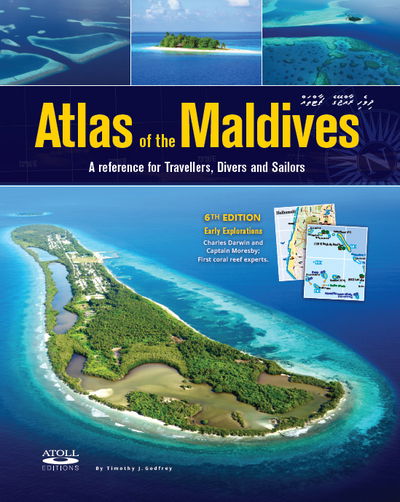 Cover for Tim Godfrey · Atlas of the Maldives: A Reference for Travellers, Divers and Sailors (Hardcover Book) (2018)