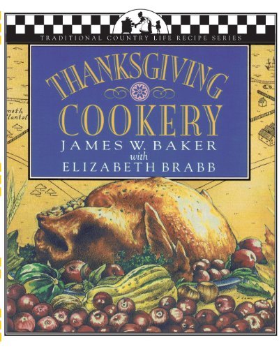 Cover for James W Baker · Thanksgiving Cookery (Paperback Book) (1994)