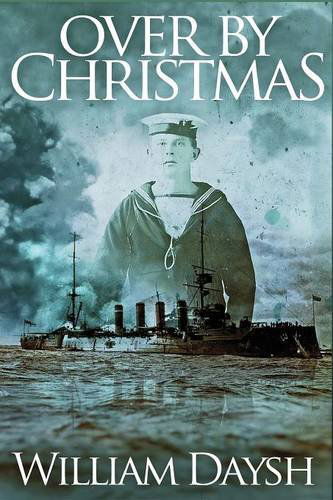 Cover for William Daysh · Over by Christmas (Paperback Book) (2011)