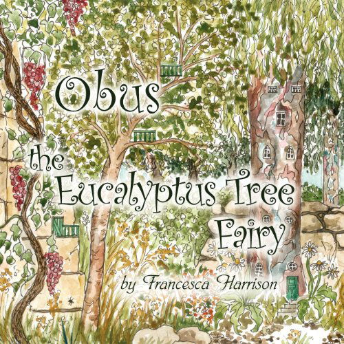 Cover for Francesca Harrison · Obus the Eucalyptus Tree Fairy (Paperback Book) (2012)