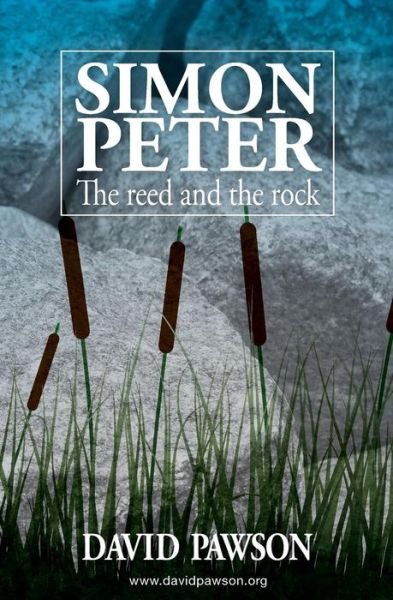 Cover for David Pawson · Simon Peter: the Reed and the Rock (Pocketbok) (2013)