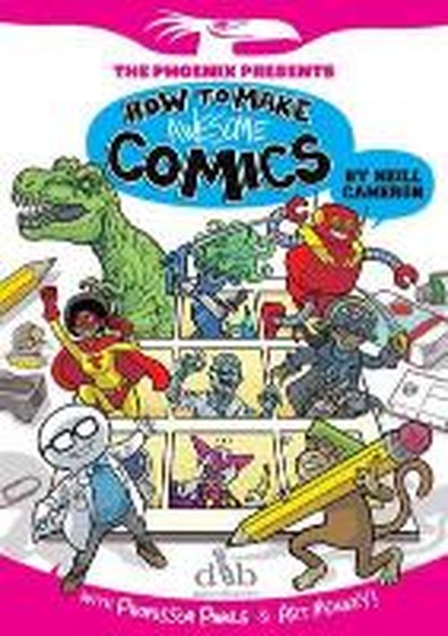 Cover for Neill Cameron · How to Make Awesome Comics (Paperback Book) (2014)