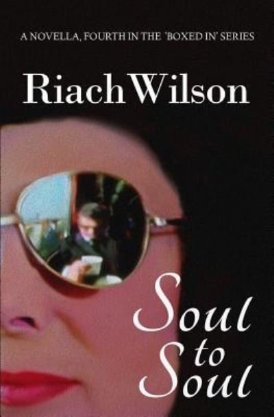 Cover for Riach Wilson · Soul to Soul (Paperback Book) (2015)