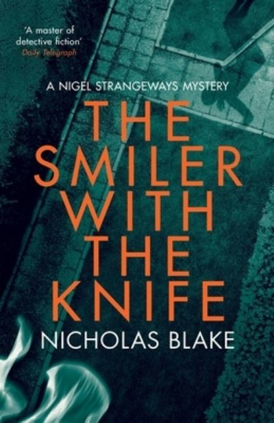 The Smiler With The Knife - Nicholas Blake - Livros - AGORA BOOKS - 9781912194032 - 7 de junho de 2017