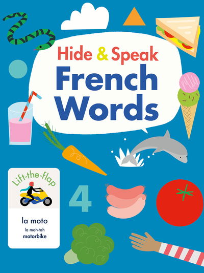 Cover for Rudi Haig · Hide &amp; Speak French Words - Hello French! (Board book) (2021)