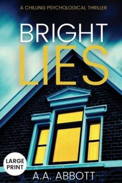 Cover for AA Abbott · Bright Lies (Paperback Bog) (2020)