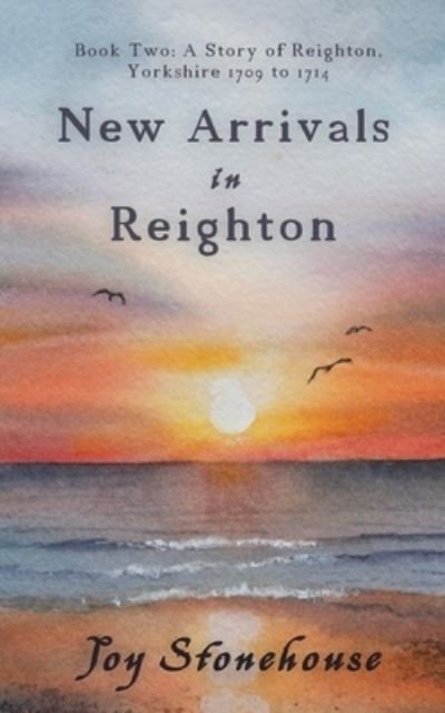 Cover for Joy Stonehouse · New Arrivals in Reighton (Paperback Book) (2020)