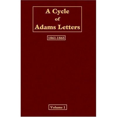 Cover for Worthington Chauncey Ford · A Cycle of Adams Letters - Volume 1 (Paperback Bog) (2002)